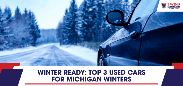 Winter Ready: Top 3 Used Cars for Michigan Winters